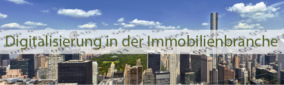 Digitalisierung in der Immobranche-