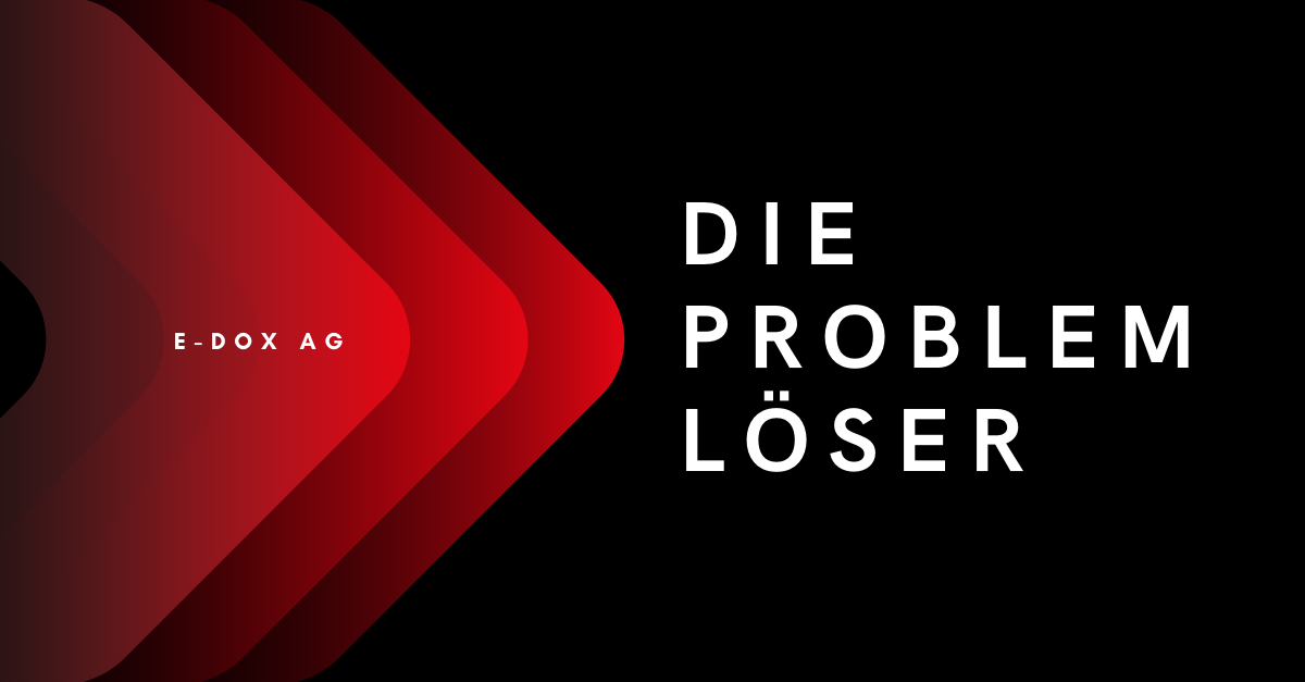 e-dox AG - Die Problemlöser