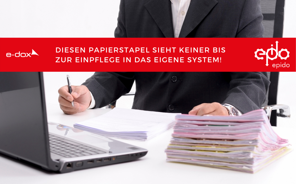 Diesen Papierstapel sieht keiner bis zur Einpflege in das eigene System!