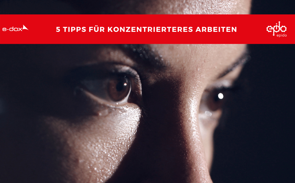 5 Tipps für konzentrierteres Arbeiten