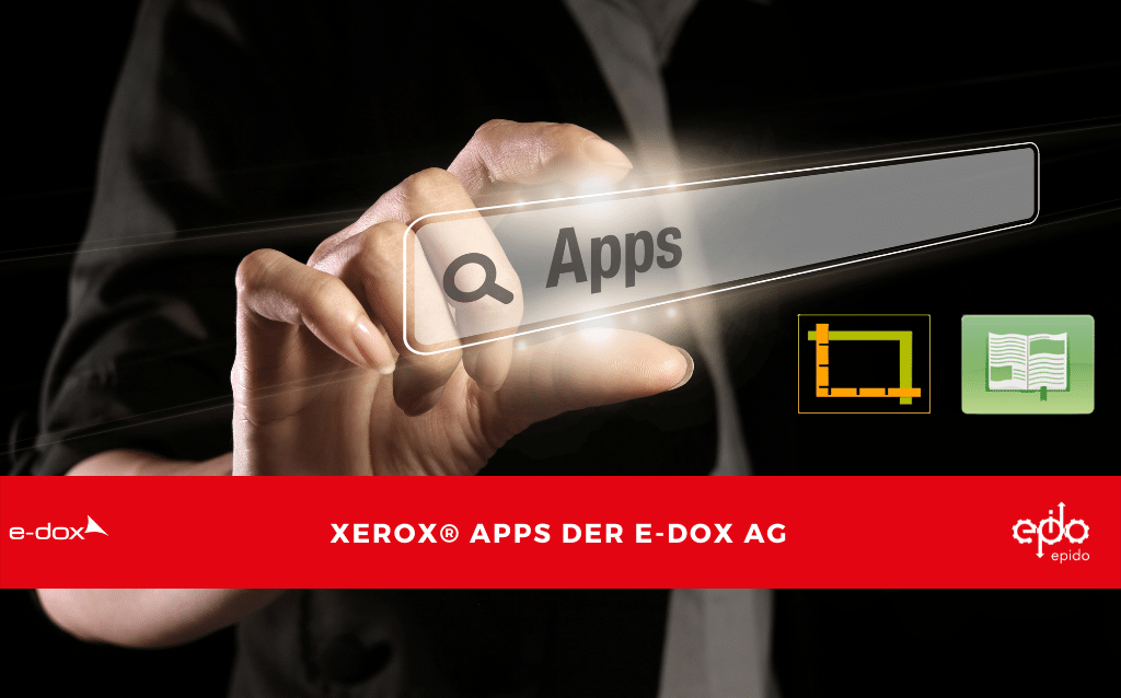 Xerox Apps der e-dox AG